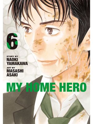 cover image of My Home Hero, Volume 6